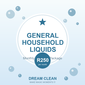 General Household Liquids Pack, R250 per month from Dream Clean
